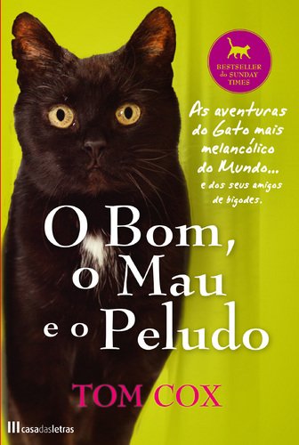 O Bom, o Mau e o Peludo (Portuguese Edition) Tom Cox book