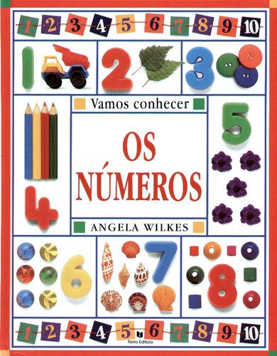 Vamos Conhecer os Números (Portuguese Edition) Angela Wilkes Books