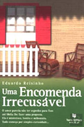 Uma Encomenda Irrecusável (Portuguese Edition) Eduardo Reisinho book