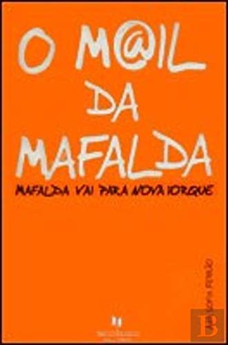 O M@il da Mafalda - Mafalda Vai Para Nova Iorque (Portuguese Edition) Ana Sofia Ferrão book