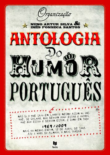 Antologia do Humor Português (Portuguese Edition) Nuno Artur Neves Melo da Silva book