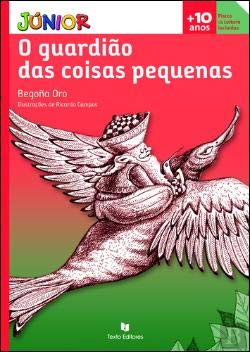 O Guardião das Coisas Pequenas (Portuguese Edition) Begoña Oro book