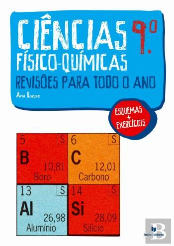 Ciências Físico-Químicas 9º - Revisões Para Todo o Ano (Portuguese Edition) Ana Roque book