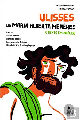 Ulisses de Maria Alberta Menéres (Portuguese Edition) Tereza Spranger e Isabel Melo book