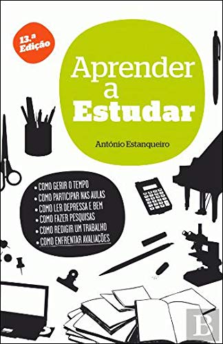 Aprender a Estudar (Portuguese Ediiton) António Estanqueiro book