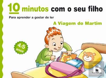 10 Minutos com o seu Filho - A Viagem do Martim (Portuguese Edition) Luisa Mendes book