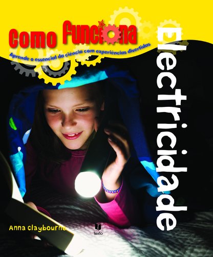 Electricidade (Portuguese Edition) Anna Claybourne book
