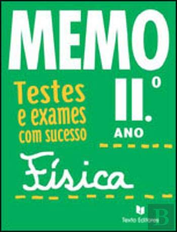Memo - Física 11ºAno (Portuguese Edition) Texto Editores book