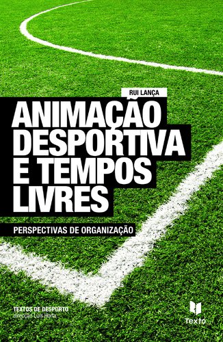 Animacao Desportiva E Tempos Livres Books