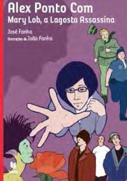 Alex Ponto Com - Mary Lob, a Lagosta Assassina (Portuguese Edition) José Fanha book