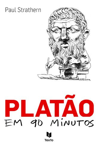 Platão em 90 Minutos (Portuguese Edition) Paul Strathern book