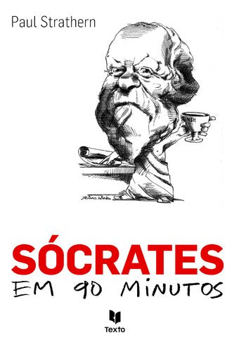 Sócrates em 90 Minutos (Portuguese Edition) Paul Strathern book