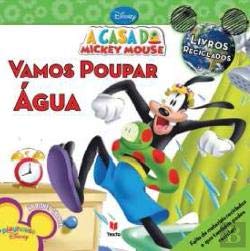 A Casa do Mickey Mouse - Vamos Poupar Água (Portuguese Edition) Walt Disney Books