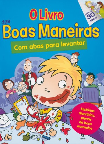 O Livro das Boas Maneiras (Portuguese Edition) Texto Editores book