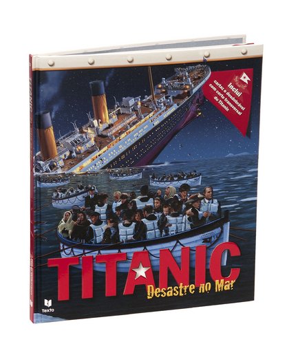 Titanic - Desastre no Mar (Portuguese Edition) Texto Editores book