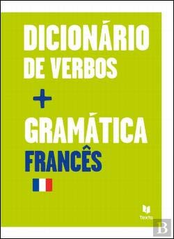 Dicionário de Verbos + Gramática Francês Texto Editores Books