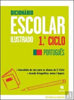 Dicionário Escolar Ilustrado - 1.º Ciclo Português (Portuguese Edition) Texto Editores Books