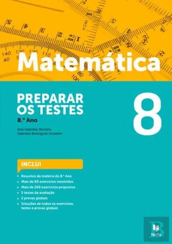 Preparar os Testes de Matemática 8.º Ano (Portuguese Edition) Gabriela Rodrigues Armelim e Ana Gabriela Moreira book