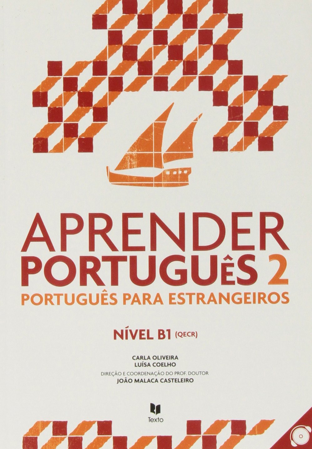 Aprender Português 2 (Manual +CD audio): Manual 2 com audios online B1 Foreign Languages ​​& Dictionaries