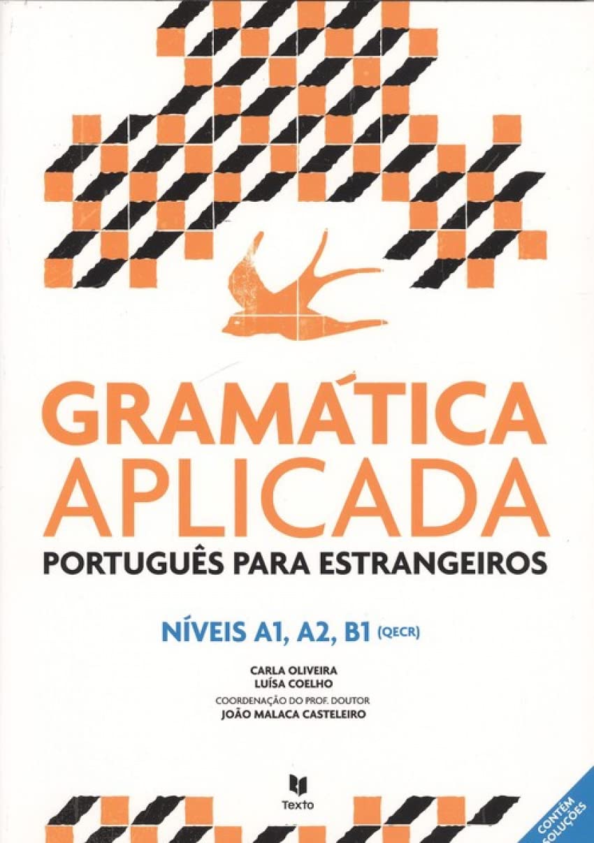 Gramatica Aplicada - Portugues lingua estrangeira: Nivels A1/A2/B1 book