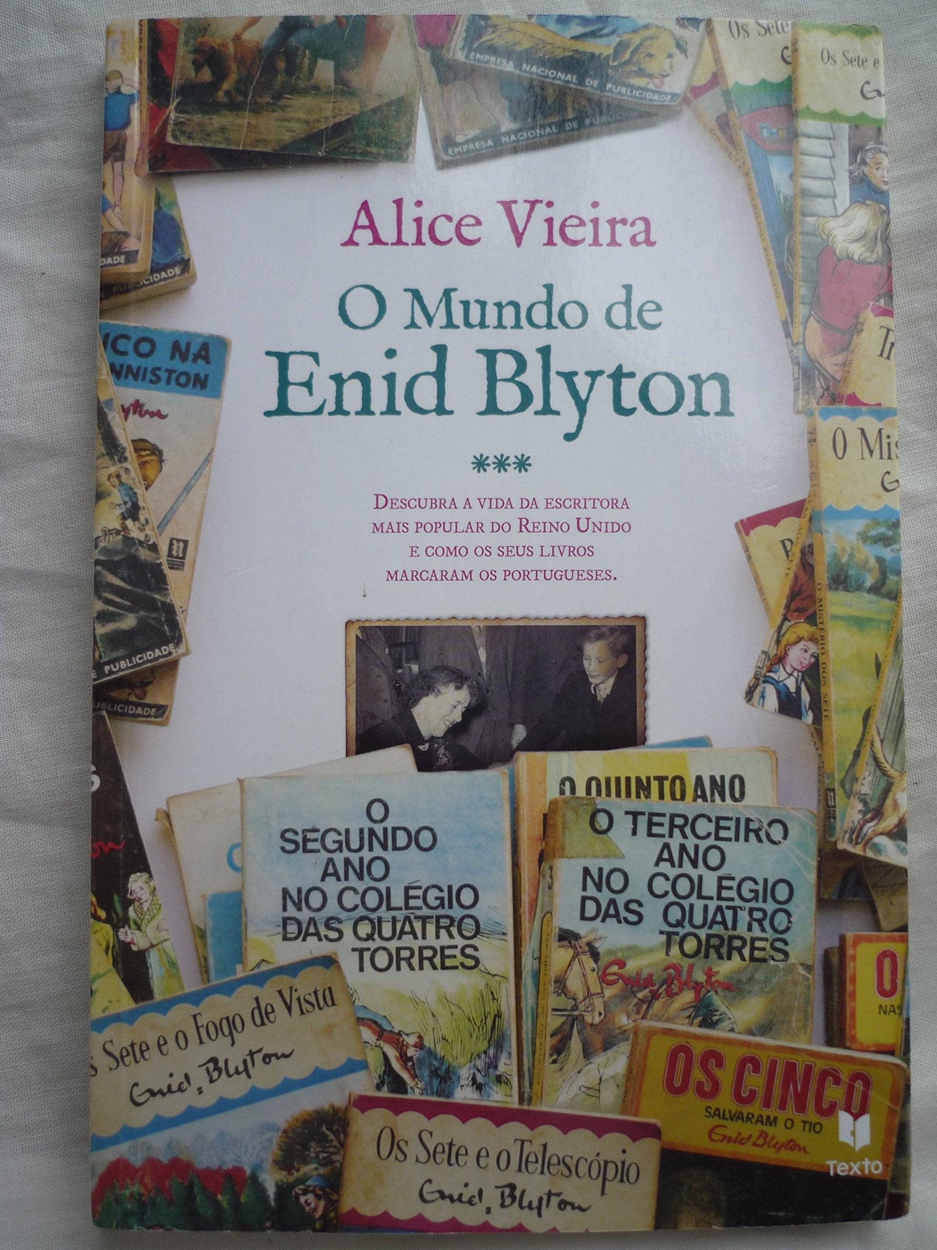 O Mundo de Enid Blyton (Portuguese Edition) Alice Vieira book