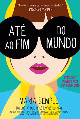 Até ao Fim do Mundo (Portuguese Edition) book