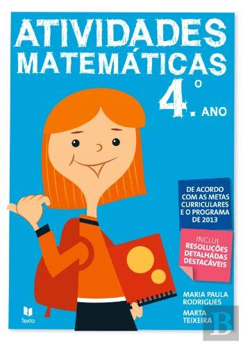 Atividades Matemáticas 4.º ano (2014) (Portuguese Edition) Marta Teixeira book