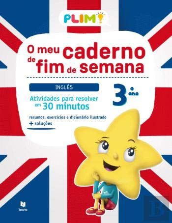 PLIM! O Meu Caderno de Fim de Semana - Inglês 3.º Ano (Portuguese Edition) Carla Santana e Paula Katchi book
