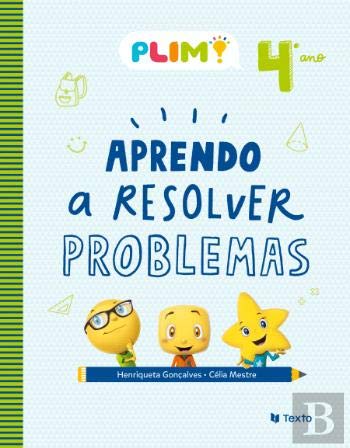 PLIM! Aprendo a Resolver Problemas 4º ano (Portuguese Edition) Célia Mestre e Henriqueta Gonçalves book