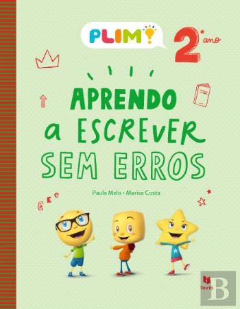 PLIM! Aprendo a Escrever Sem Erros 2.º Ano (Portuguese Edition) Paula Melo e Marisa Costa book