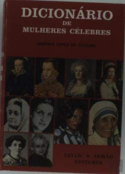 Dicionário de Mulheres Célebres (Portuguese Edition) de Américo Oliveira Books