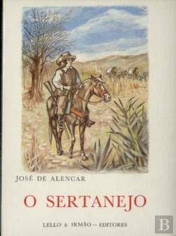 O Sertanejo (Portuguese Edition) José de Alencar book