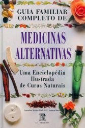 Medicinas Alternativas (Portuguese Edition) Prof. Dr. C. Norman Shealy Books