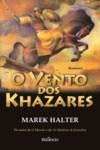 O Vento Dos Khazares Books