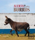 Alerta!! Pelos Burros (Portuguese Edition) Paulo Caetano book