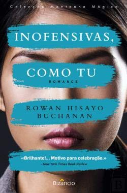 Inofensivas, Como Tu (Portuguese Edition) Rowan Hisayo Buchanan book