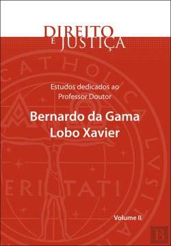 Estudos Dedicados ao Professor Doutor Bernardo da Gama Lobo Xavier II Vol VÁRIOS book