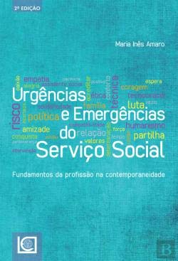 Urgências e Emergências do Serviço Social Fundamentos da profissão na contemporaneidade (2.ª Edição) book