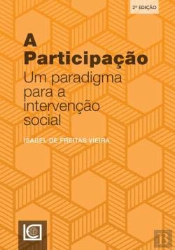 A Participação Um Paradigma para a Intervenção Social (Portuguese Edition) Isabel de Freitas Vieira book