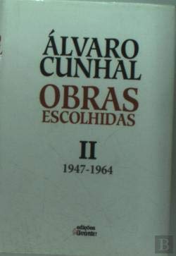Obras Escolhidas - Volume 2 (1947-1964) (Portuguese Edition) Álvaro Cunhal book