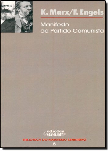 Manifesto do Partido Comunista (5.ª Edição) (Portuguese Edition) Karl Marx e Friedrich Engels book