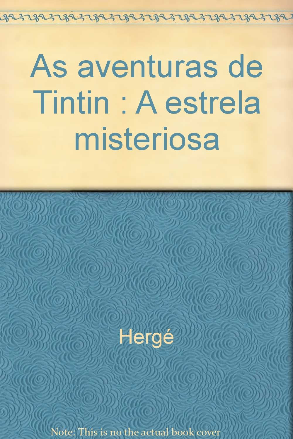 As aventuras de Tintim 10: A Estrela Misteriosa Manga