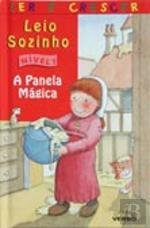A Panela Mágica (Portuguese Edition) M. Isabel de Mendonça Soares book