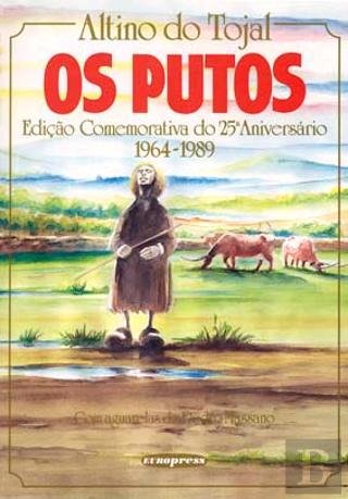 Os Putos (Portuguese Edition) Altino do Tojal book