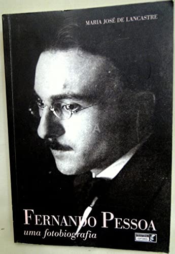 Fernando Pessoa - Uma Fotobiografia Books