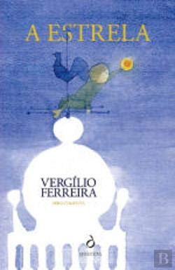 A Estrela Vergilio Ferreira book