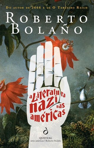 A literatura nazi nas Américas Roberto Bolaño book
