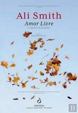 Amor Livre E outras histórias (Portuguese Edition) Ali Smith book
