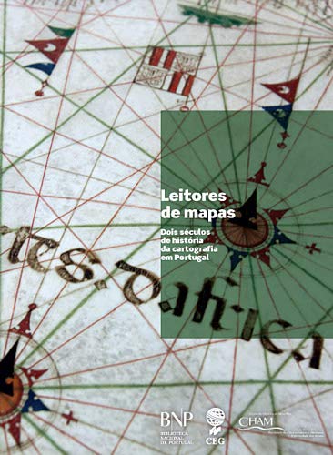 Leitores de mapas: dois séculos de história da cartografia em Portugal book