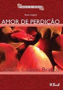 Amor De Perdicao (Fiction, Poetry & Drama) Learning & Reference